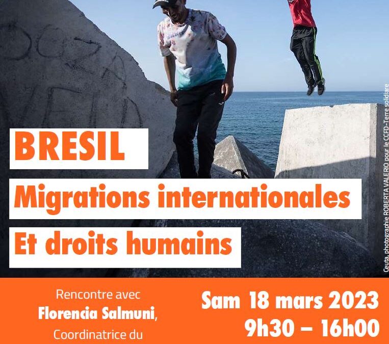 Brésil: migrations internationales et droits humains  Melle 18 mars 9h30-16h